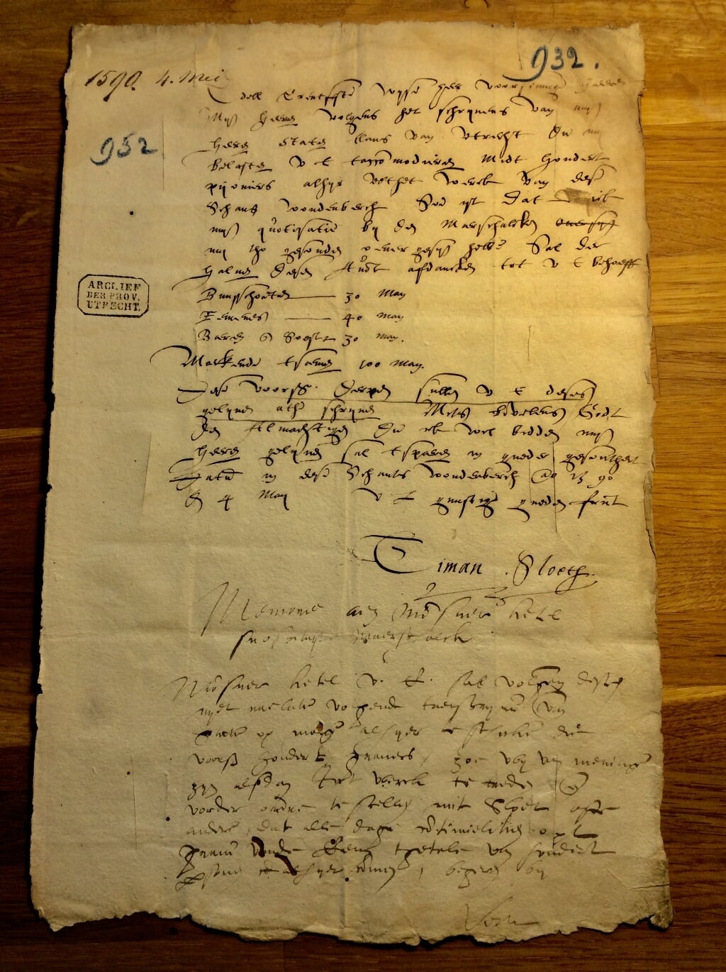 De originele brief van Timan Sloeth betreffende De Schans gericht aan de Maarschalk van Eemland en gedateerd 4 mei 1590.