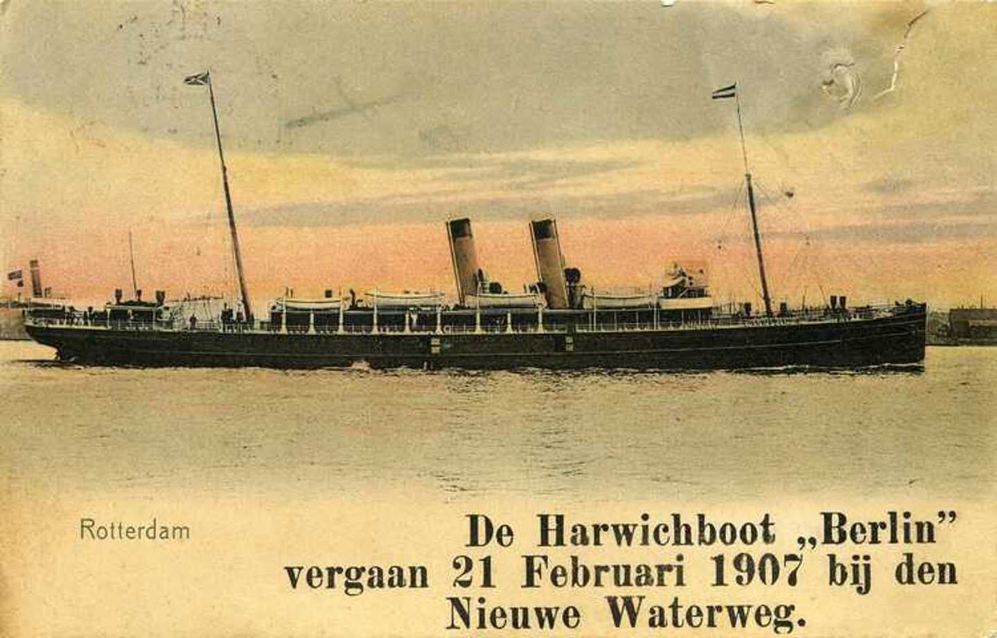 Ansichtkaart van de 'Berlin', het schip dat in 1907 verging bij Hoek van Holland.