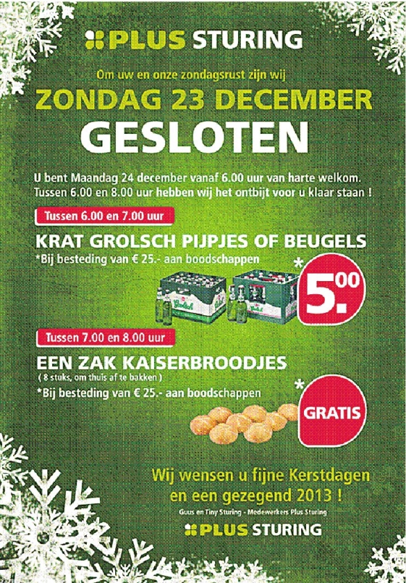 Op zondag dicht, maar op maandag eerder open