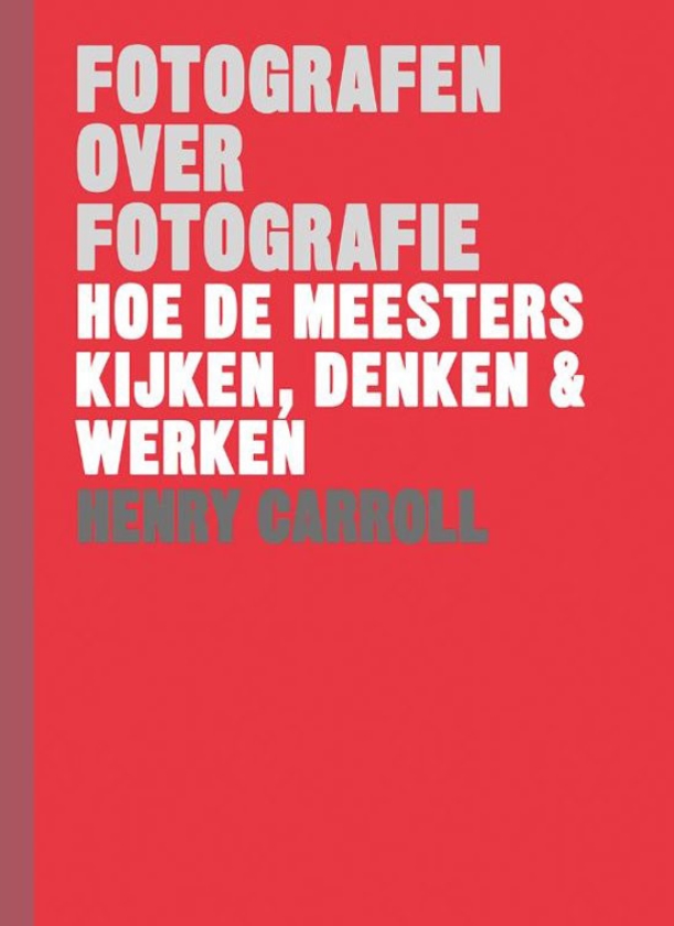 Recensie: Fotografen over fotografie (nd)