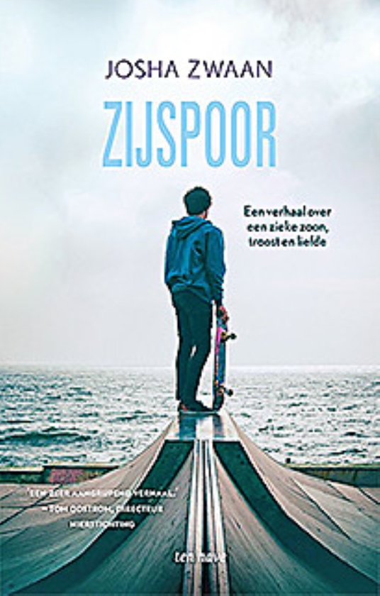 Boek kort: Zijspoor. Een verhaal over een
zieke zoon, troost en liefde - Josha Zwaan