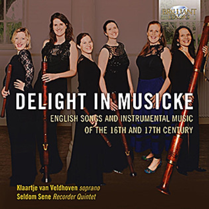 CD: Klaartje van Veldhoven / Seldom Sene - Delight in Musicke