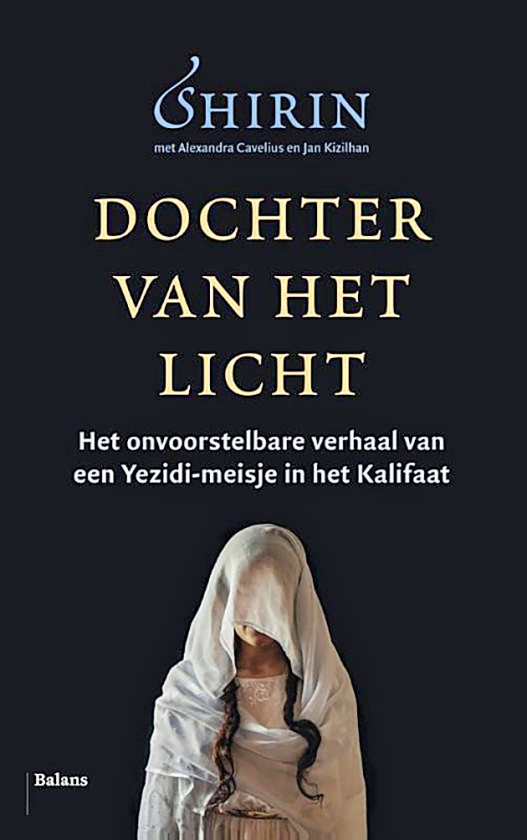Boek kort: Dochter van het licht. Het onvoorstelbare verhaal van een yezidi-meisje in het kalifaat - Shirin