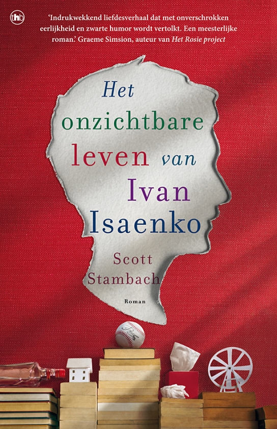 Literatuur: Het onzichtbare leven van Ivan Isaenko - Scott Stambach  