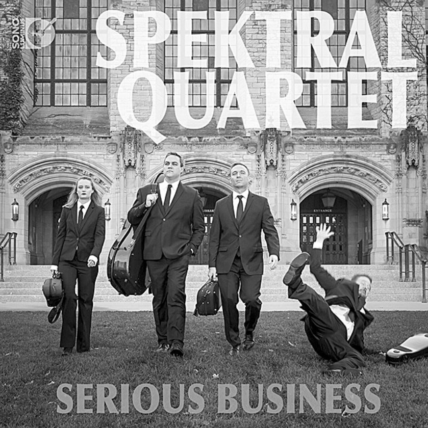 CD: Spektral Quartet-Serious Business