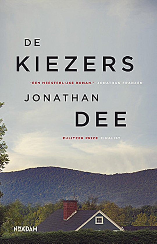 Literatuur: De kiezers - Jonathan Dee