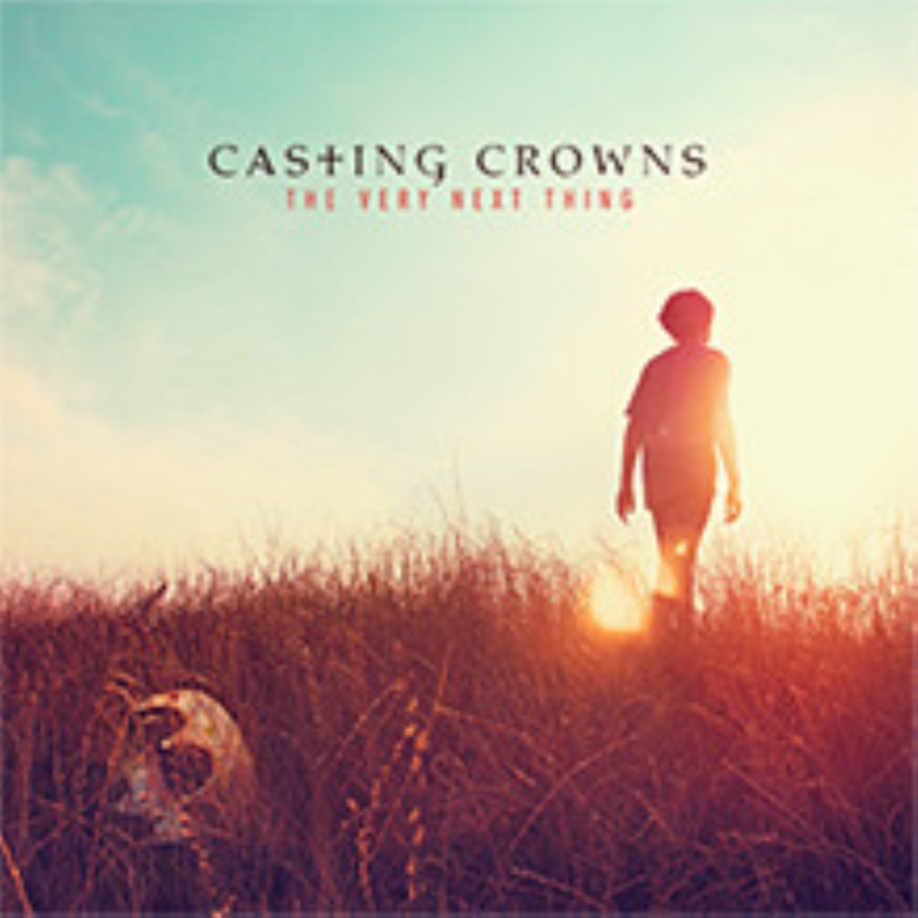 CD: Casting Crowns - The Very Next Thing