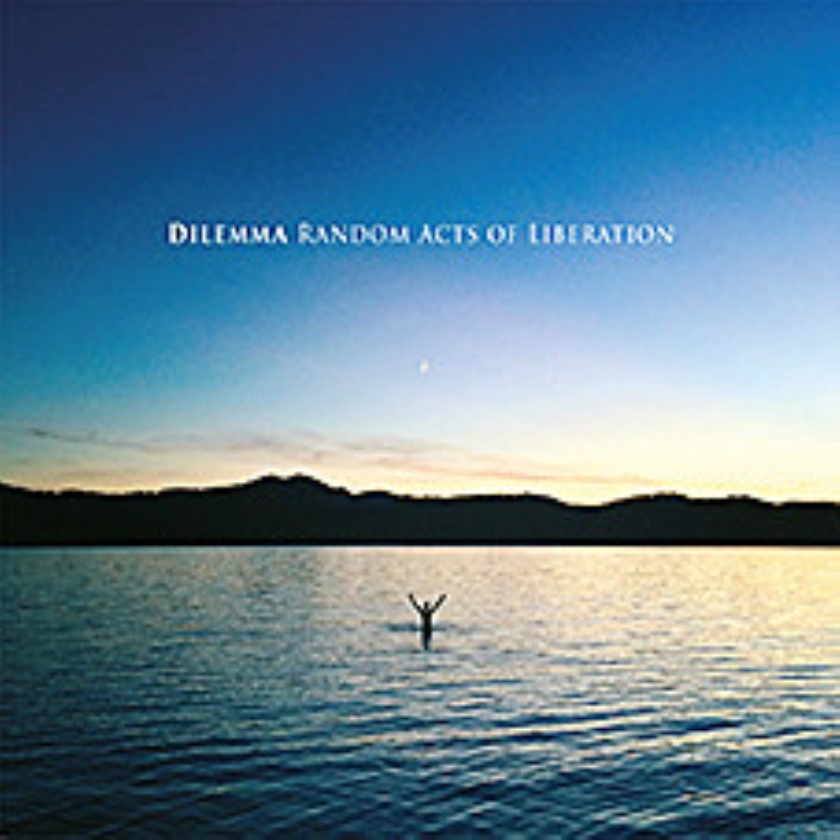 CD: Dilemma - Random Acts of Liberation