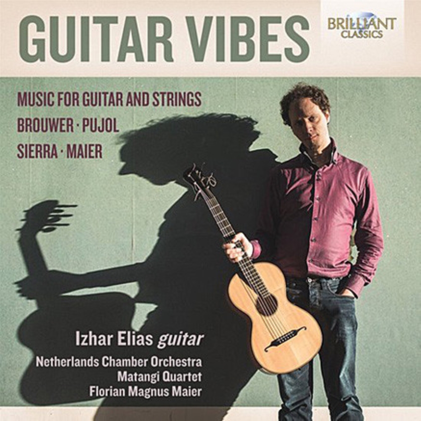CD: Izhar Elias e.a. - Guitar Vibes. Music for guitar and strings