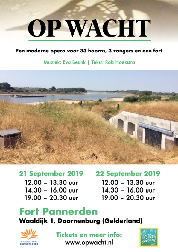 Op wacht: theatraal hoorngeschal in Fort Pannerden