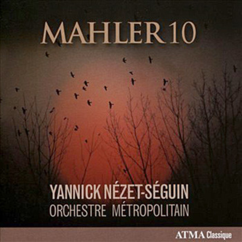 CD: Orchestre Metropolitain-Mahler no. 10