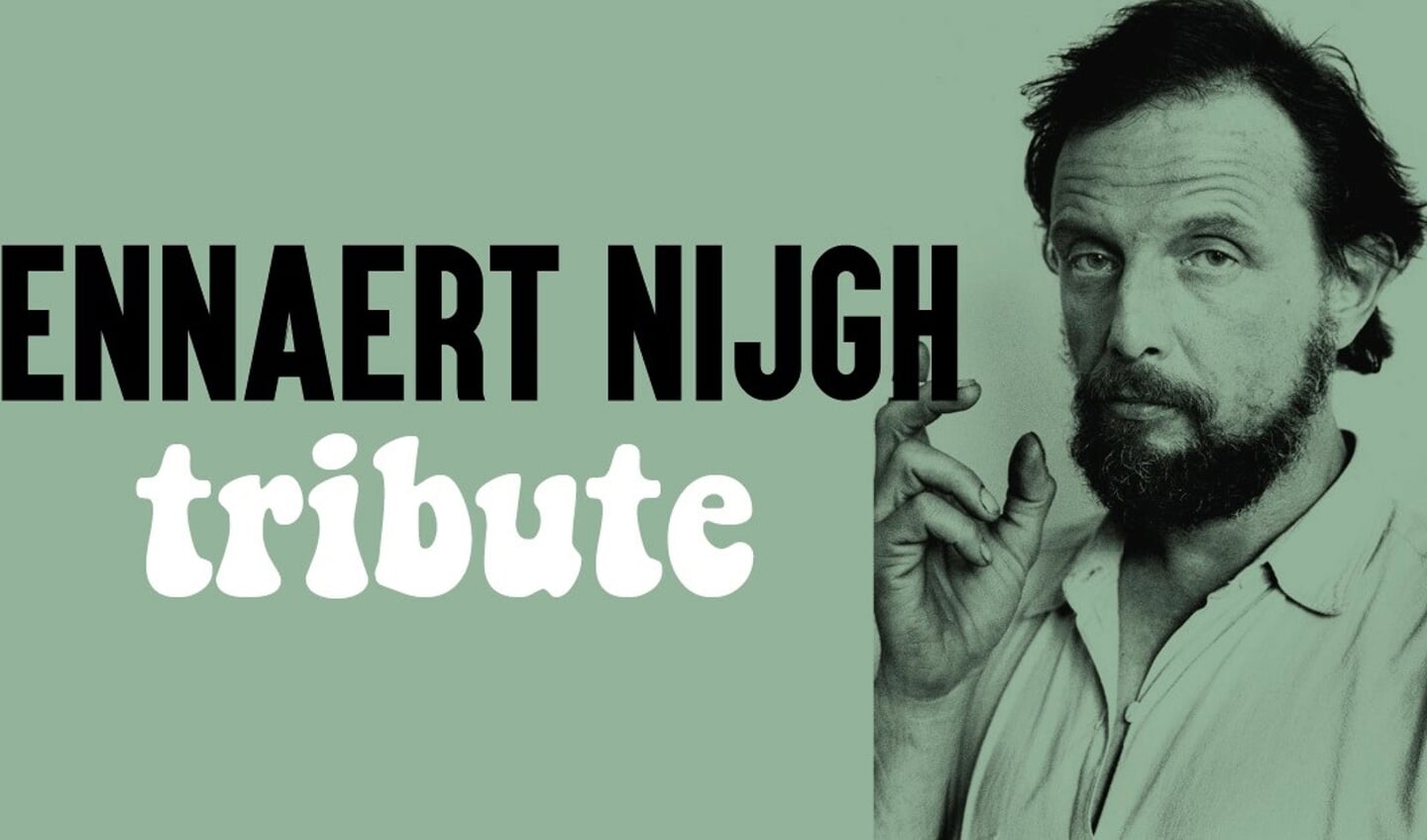 Lennaert Nijgh Tribute in De Lievekamp
