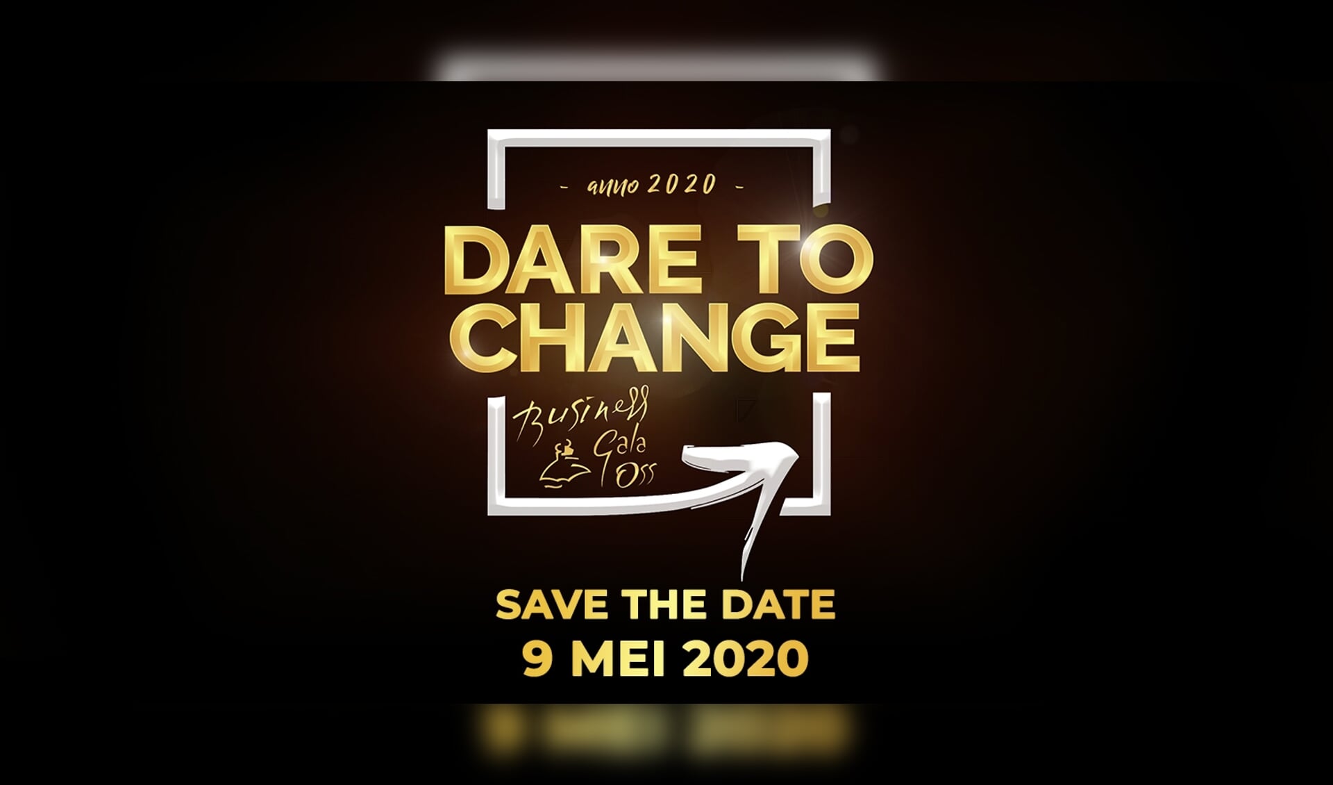 'Dare to change' nieuw thema van Business Gala Oss 2020 