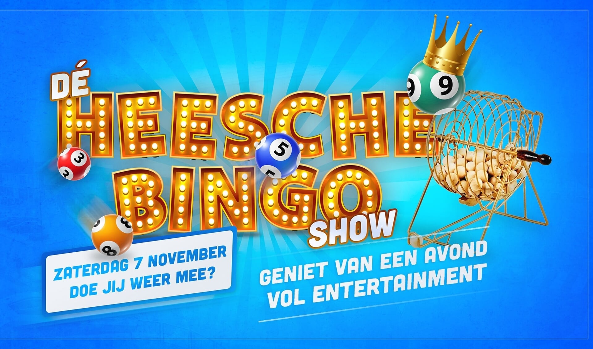 Tweede editie van Dé Heesche Bingo Show.