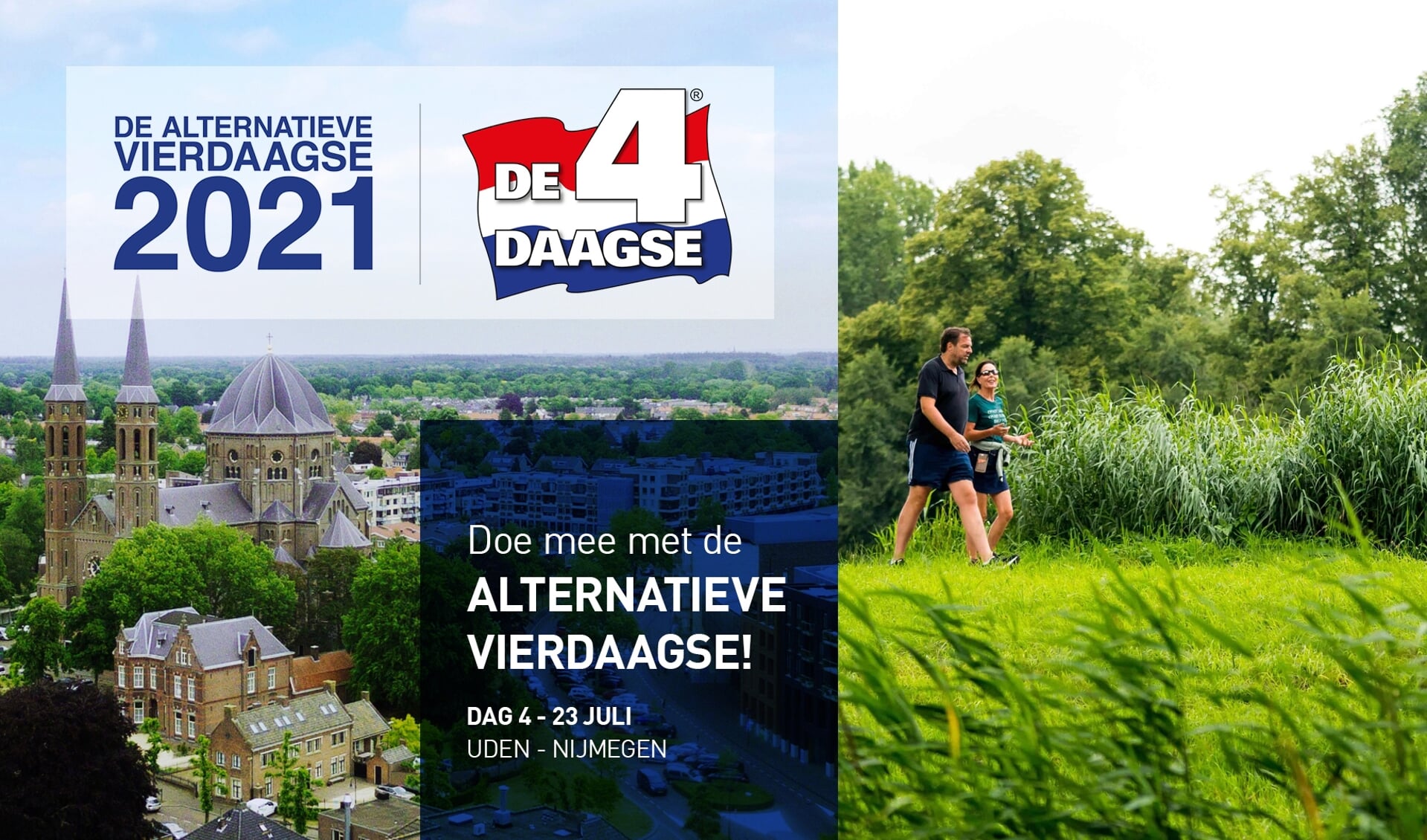 Van 20 tot 23 juli kunnen deelnemers hét vierdaagse gevoel beleven en een alternatieve Vierdaagse-medaille verdienen.