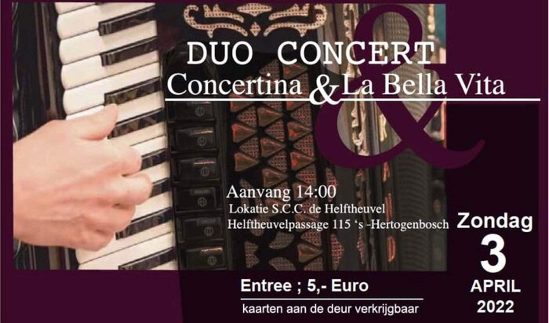 Duo-concert AV La Bella Vita en AV Concertina op zondag 3 april.