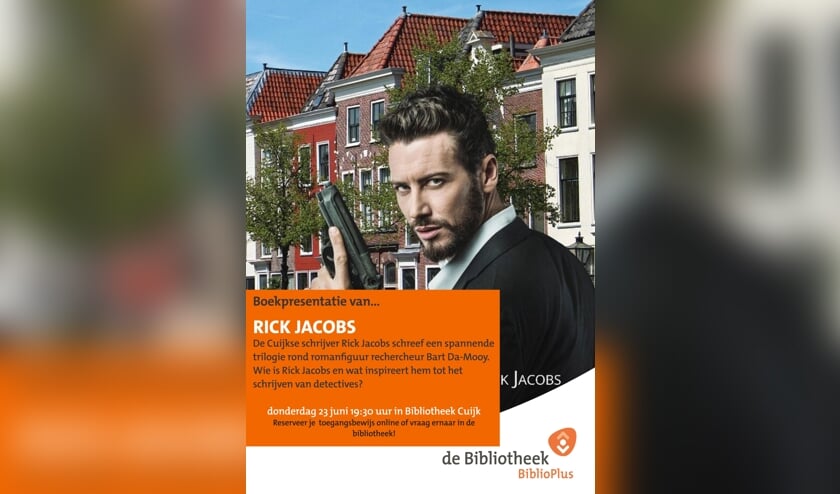 Boekpresentatie Rick Jacobs, donderdag 23 juni 19.30 uur Bibliotheek Cuijk, Kaneelstraat 64.