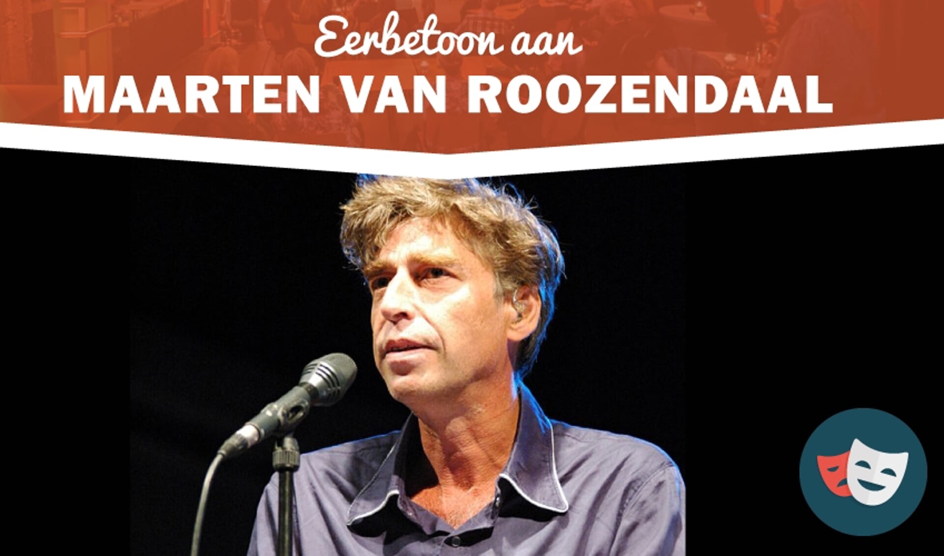 Theatercafé over Maarten van Roozendaal