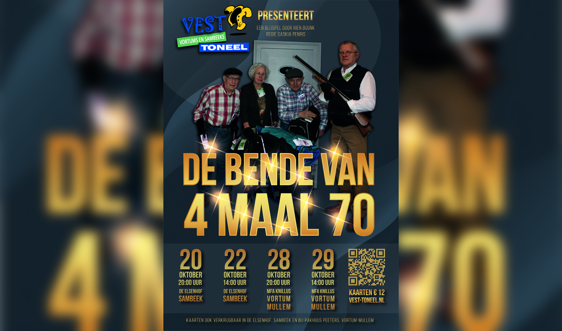 VEST speelt 'De Bende van vier maal zeventig' in Sambeek