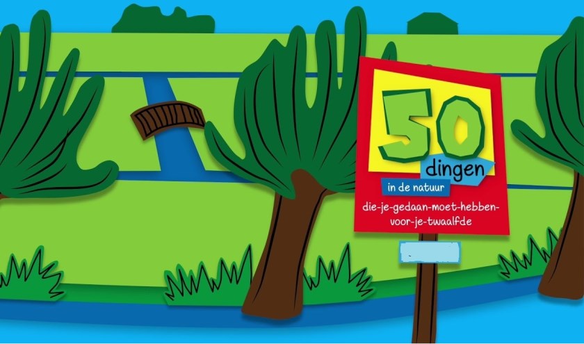De 50-dingen-die-je-gedaan-moet-hebben-voor-je-12e-boekjes zijn een concept van Stichting De Buitenmakelaar