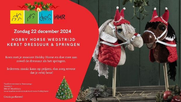 Zondag 22 december 2024 organiseert Paardensportvereniging Haarlemmermeer als 1e zijn Kerst Hobby Horse dressuur- en Springwedstrijd in..