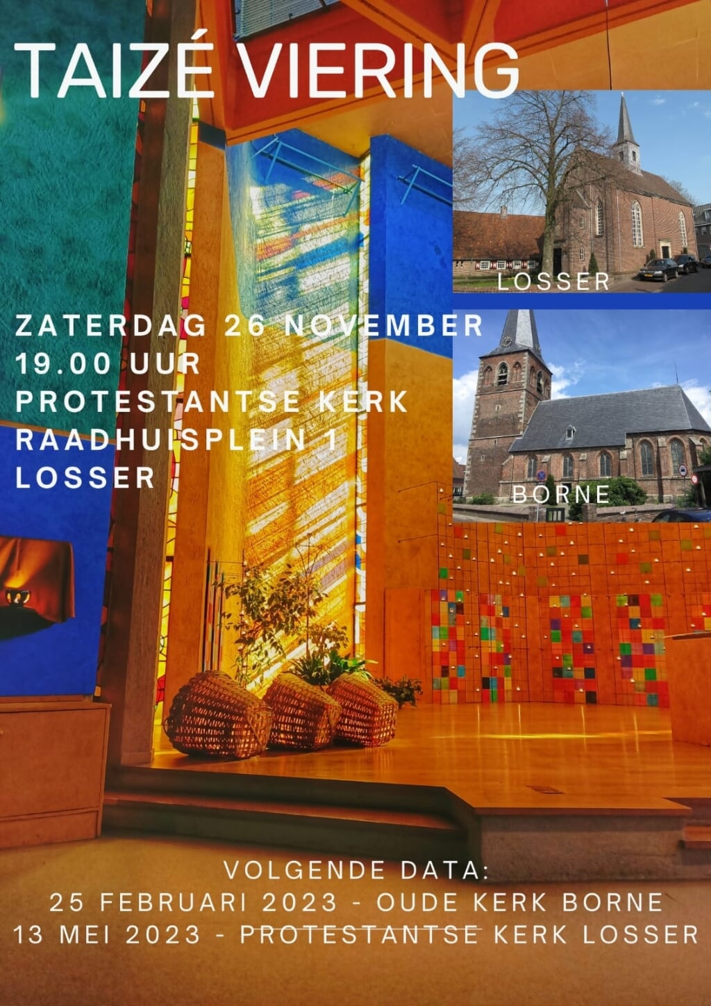 Iedereen is welkom bij deze viering in de Protestantse kerk Losser.
