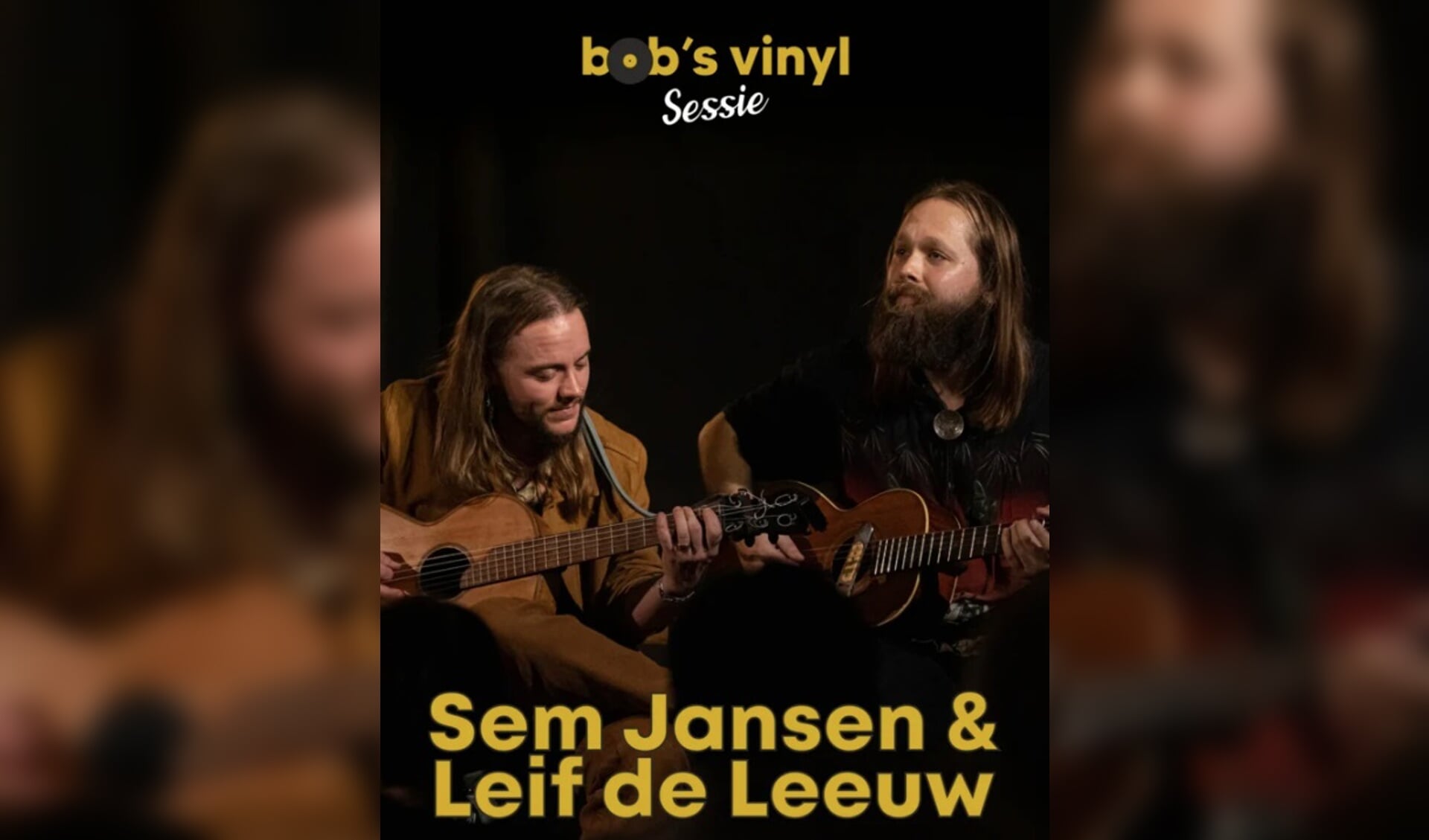 Bob's Vinyl Sessie met Sem Jansen & Leif de Leeuw
