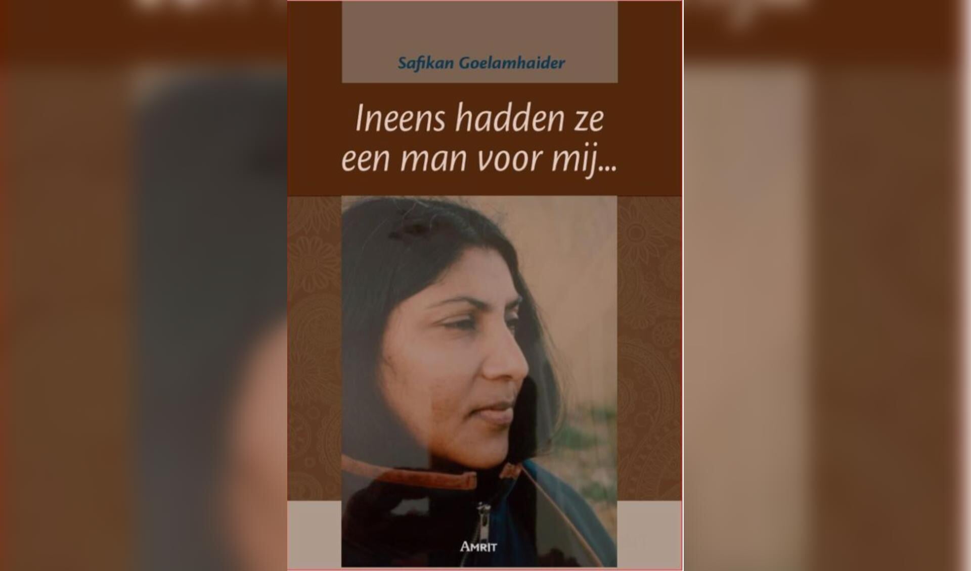 Het boek van Goelamhaider dat over haar komst naar Nederland gaat en hoe zij zich hier staande wist te houden.