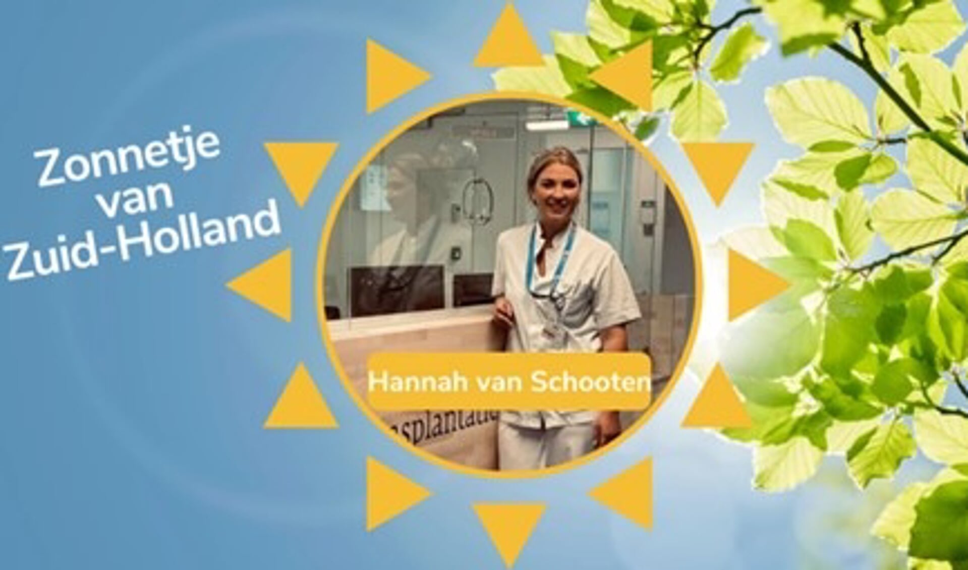 Hannah van Schooten is het Zonnetje van Zuid Holland