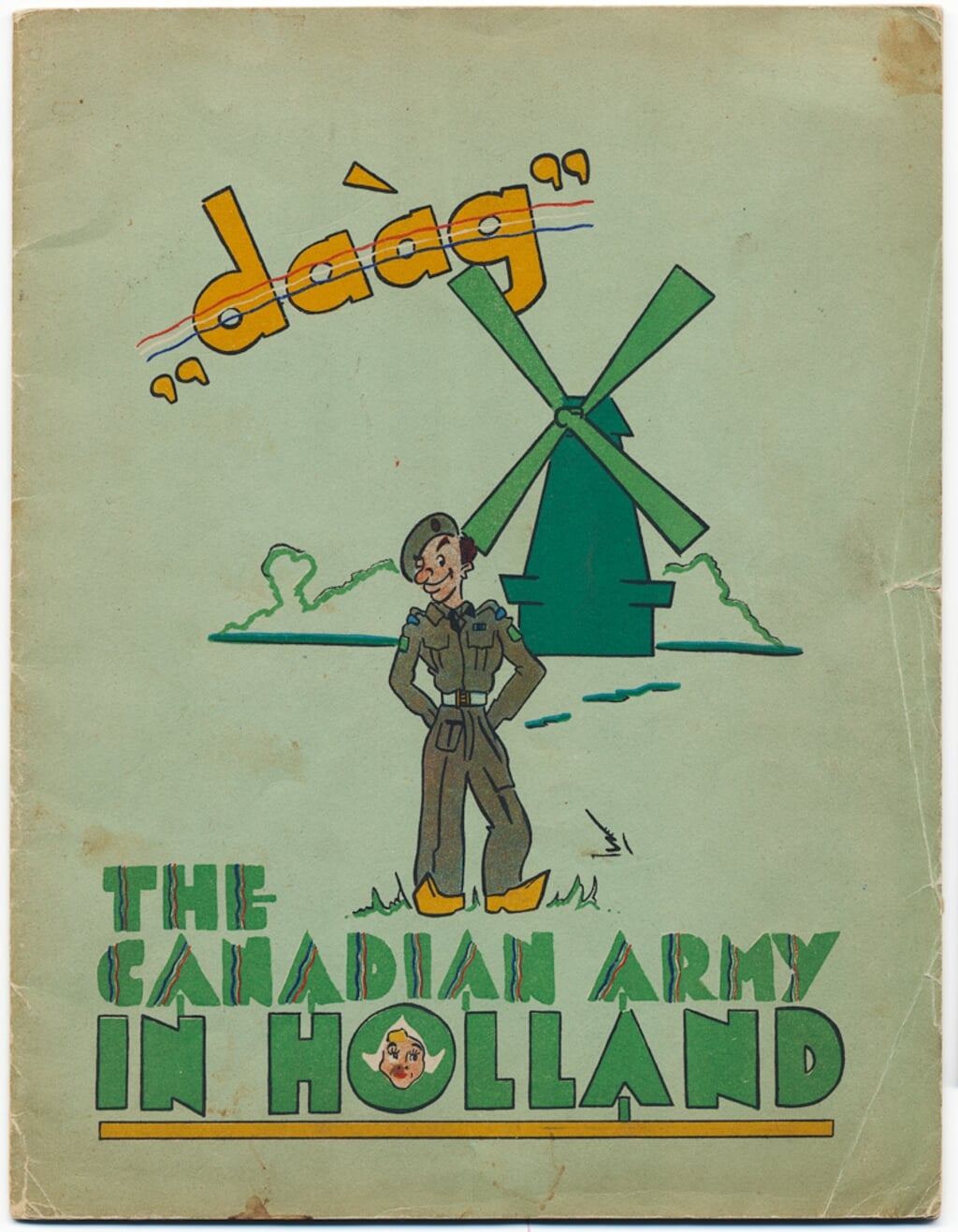 Cartoons uit 'Daàg: the Canadian army in Holland' uit 1945, met tekeningen van Jan Nieuwenhuys. 