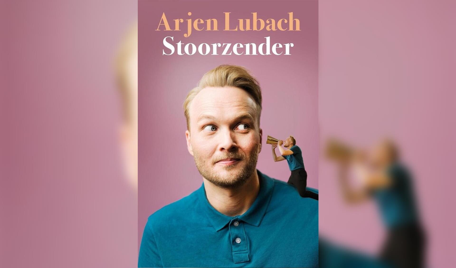 Cover: Stoorzender Arjen Lubach