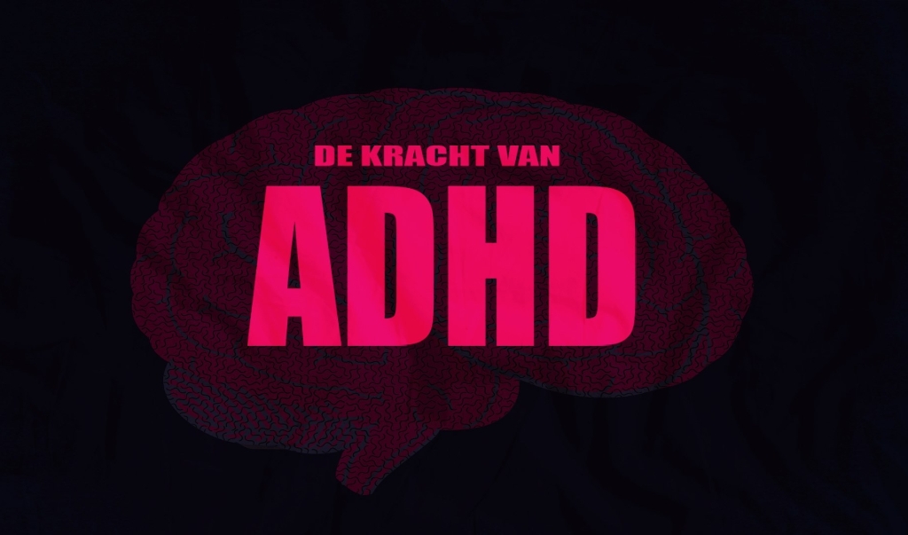 De kracht van ADHD