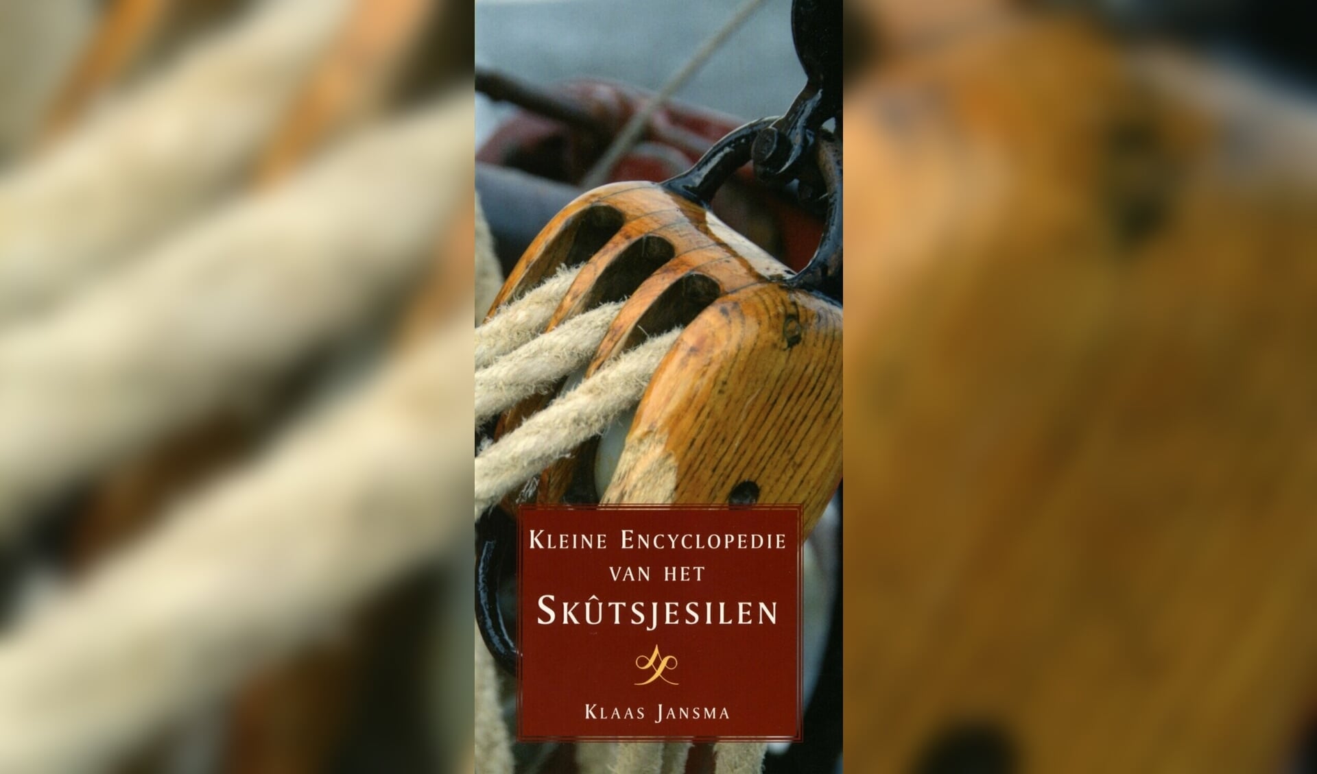 Kleine encyclopedie van het Skûtsjesilen van Klaas Jansma