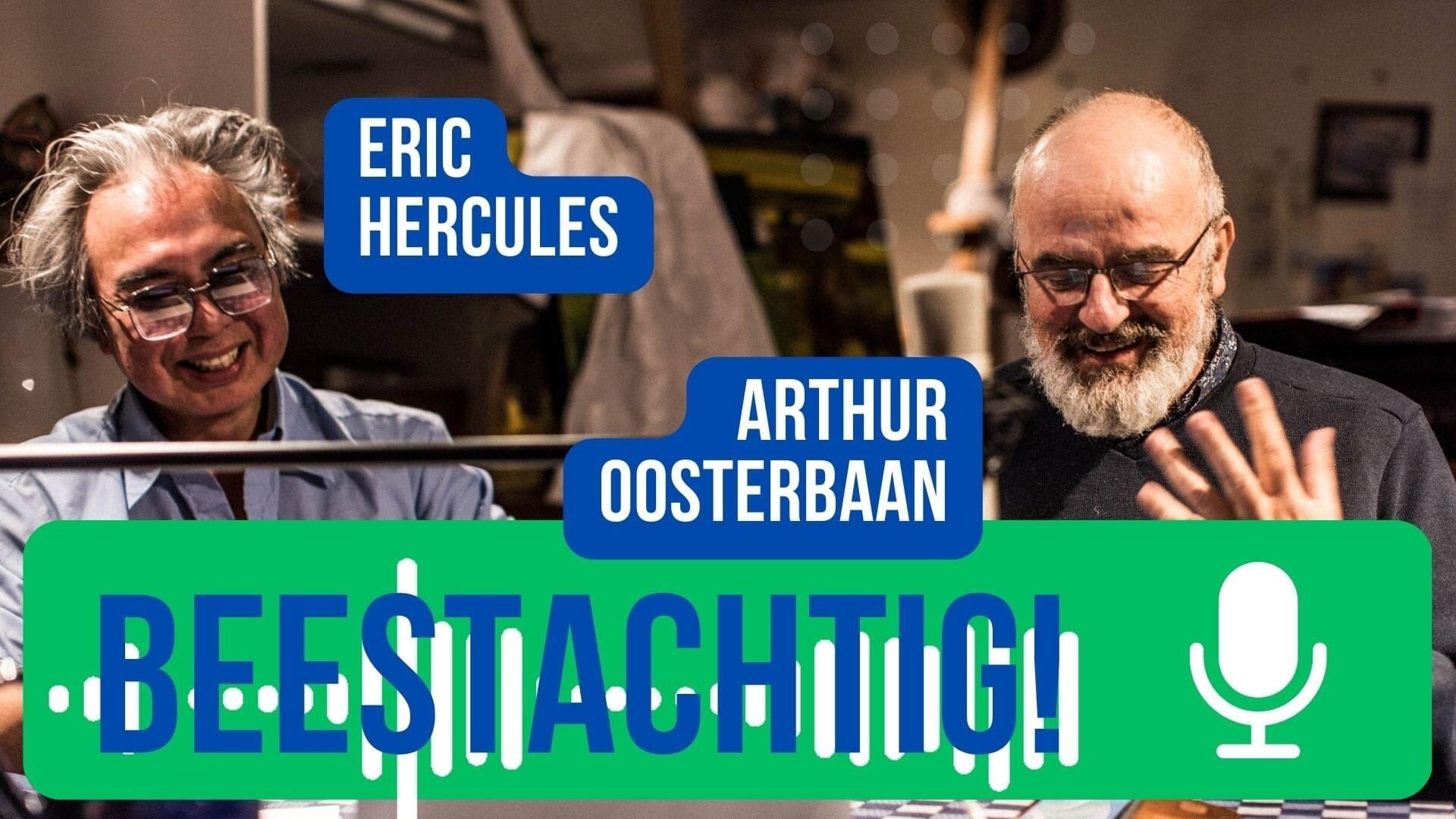 Eric Hercules en Arthur Oosterbaan
