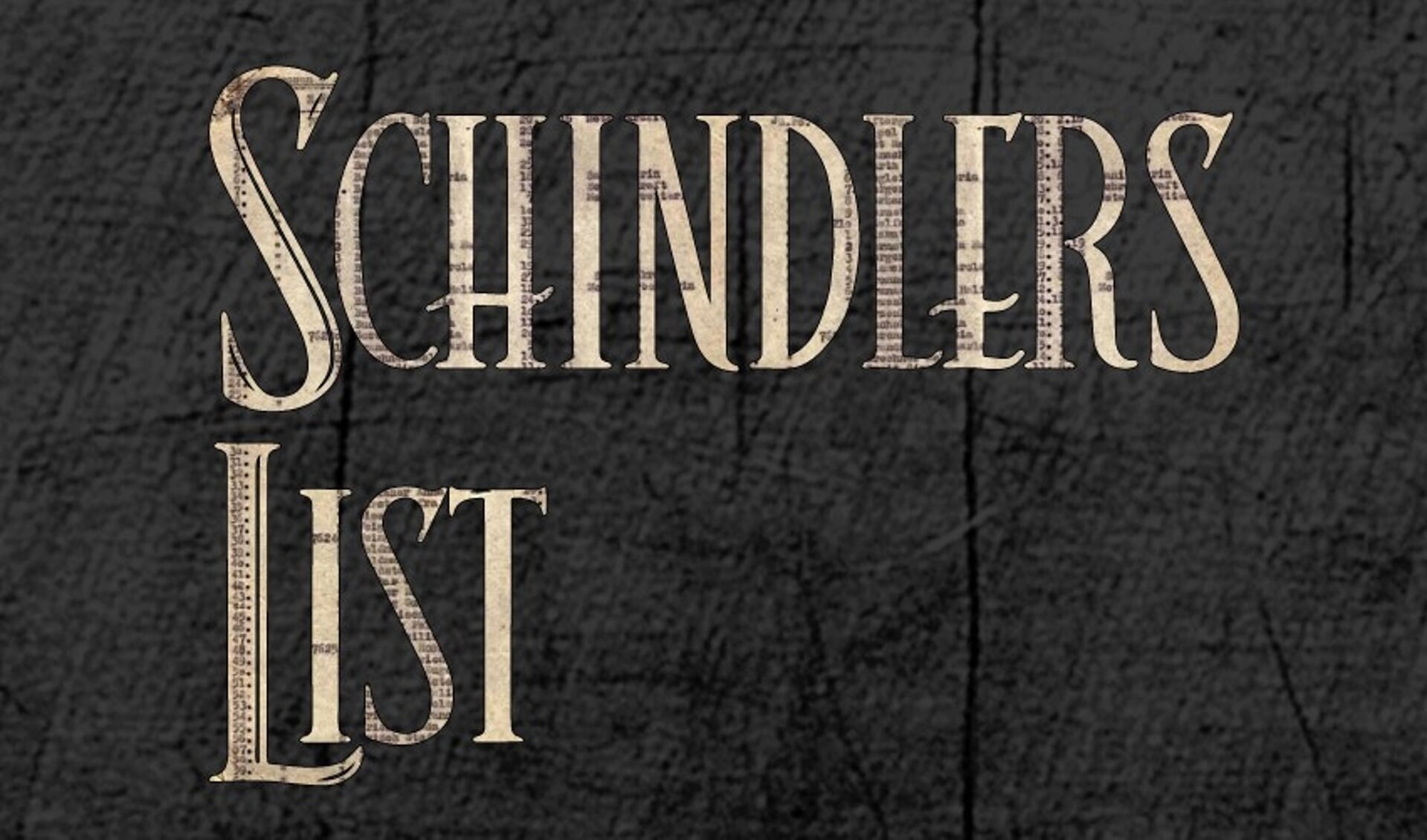 It byldmerk fan de foarstelling 'Schindlers List'.
