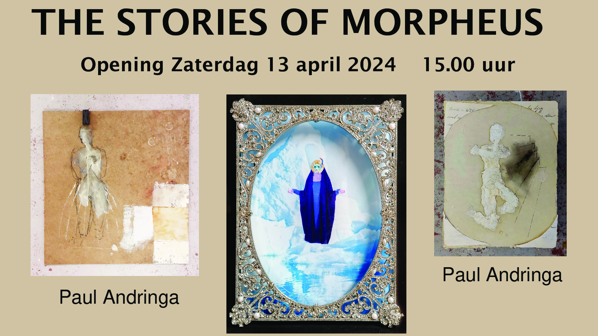 Opening expositie stories of Morpheus in terpkerkje Raard