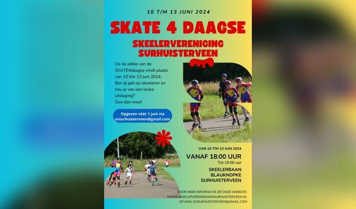 Skeelervereniging Surhuisterveen organiseert de SKATE4daagse voor jong en oud!