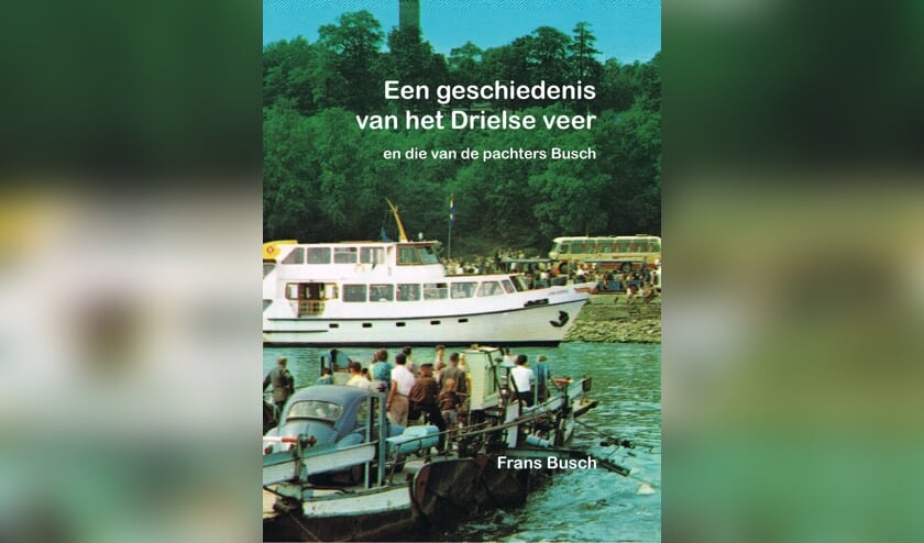 <p>Voorkant van het boek over het Drielse veer. </p>