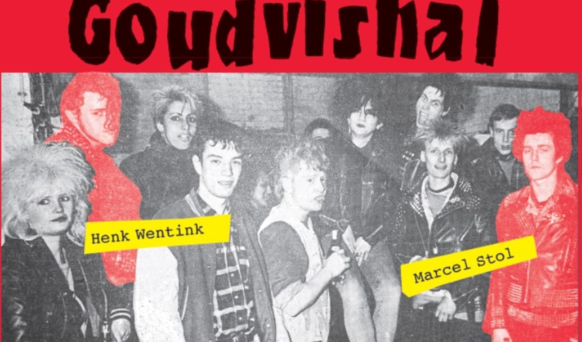 Boek 'Goudvishal: DIY or DIE! / Punk in Arnhem 1977-1990'